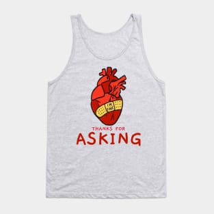 I'm Fine, Thanks For Asking Tank Top